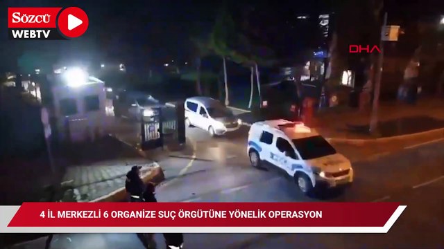 4 il merkezli 6 organize suç örgütüne yönelik operasyonda 158 şüpheli yakalandı