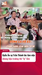 Uyển An và Trấn Thành trong hậu trường