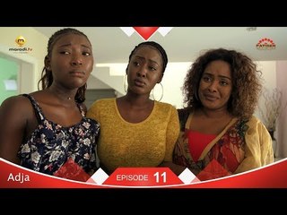 Série ADJA - Episode 11