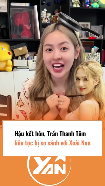 Trần Thanh Tâm liên tục bị so sánh với Xoài Non hậu kết hôn
