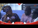 Série ADJA - Episode 27