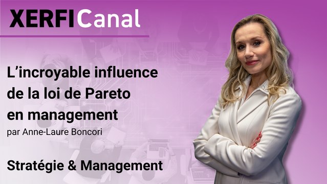 L’incroyable influence de la loi de Pareto en management [Anne-Laure Donati Boncori]
