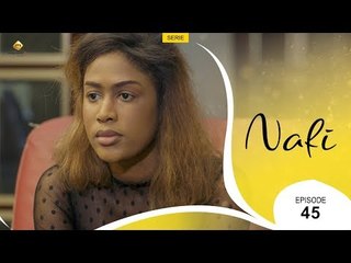 Série NAFI - Episode 45 - VOSTFR