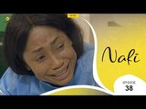 Série NAFI - Episode 38 VOSTFR