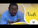 Série NAFI - Episode 39 - VOSTFR