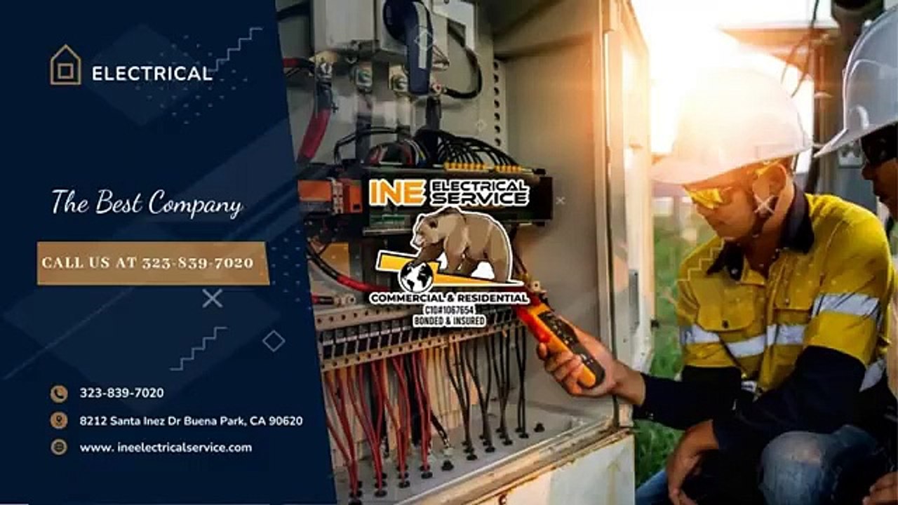 INE ELECTRICAL SERVICE - #1 Residential Electrical Services in Santa Fe Springs, CA