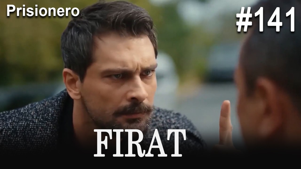 Escenas de Fırat de principio a fin #141