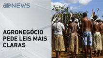 Produtores do agro cobram segurança jurídica ao governo