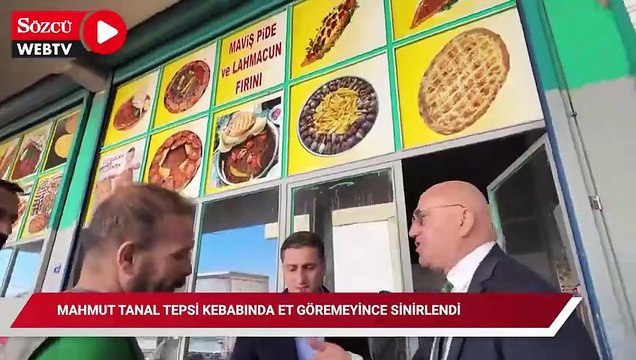 Mahmut Tanal tepsi kebabında et göremeyince sinirlendi: 'Etsiz tepsi kebabı mı olur?'