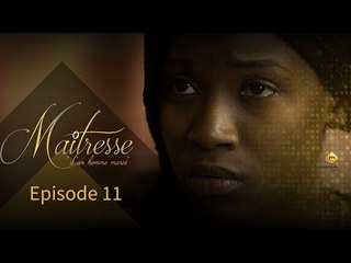 Série - Maitresse d'un homme marié - Episode 11 - VOSTFR