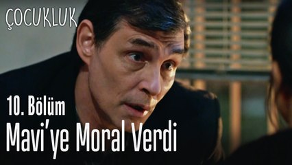 Mahir, Mavi'yi teselli etti - Çocukluk 10. Bölüm