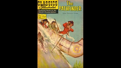 CLASSICAL ILLUSTRATED---THE PATHFINDER