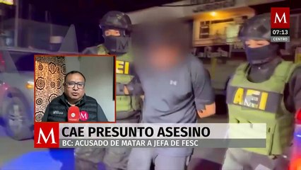 Capturan en Tijuana al asesino de la jefa de Enlace Internacional de la FESC