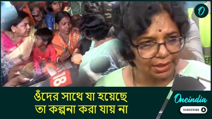 NCW Chairperson: ‘অকাল্পনিক! ওঁদের সাথে যা হয়েছে তা কল্পনা করা যায় না’: বিজয়া কিশোর রাহাতকার