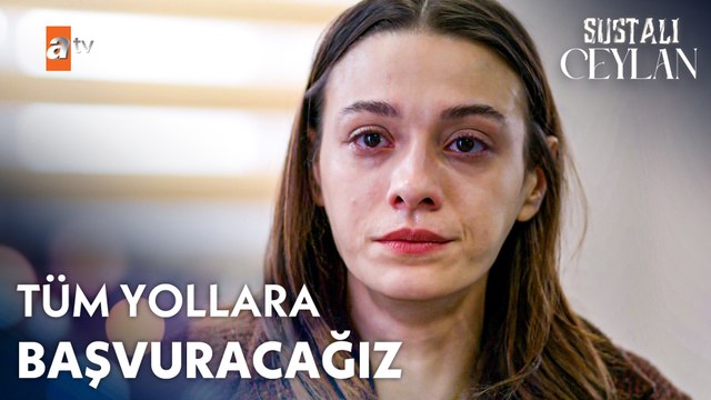 Ya bir yol bulacağız ya bir yol açacağız! - Sustalı Ceylan 3. Bölüm