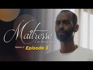 Maitresse d'un homme marié - Saison 2 - Episode 3 - VOSTFR