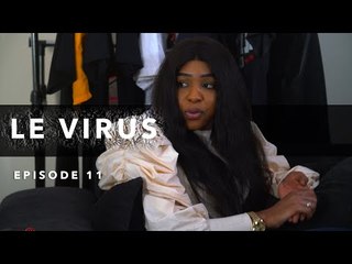 Série - Le virus - Episode 11
