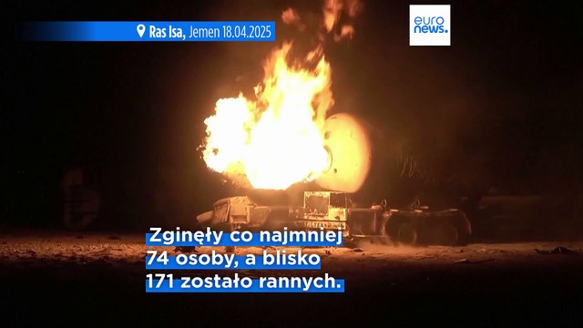 Ataki na jemeński port naftowy zabiły 74 osoby, twierdzą Huti