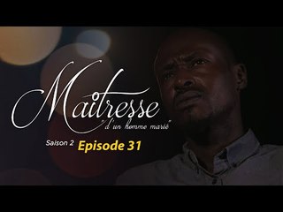 Maitresse d'un homme marié - Saison 2 - Episode 31 - VOSTFR