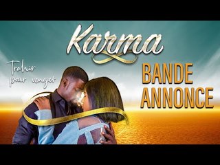 Série - Karma - Bande annonce - VOSTFR