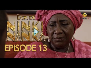 Série - L'or de Ninki Nanka - Episode 13