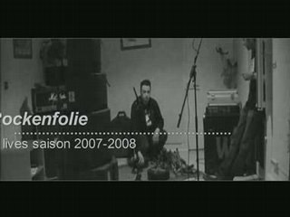 Emission Rockenfolie, compile des lives en studios 2007-2008