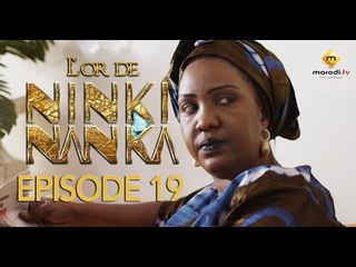 Série - L'or de Ninki Nanka - Episode 19