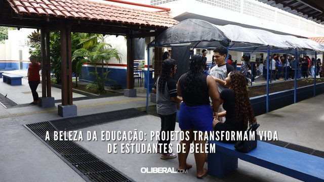 A beleza da educação: projetos transformam vida de estudantes de Belém