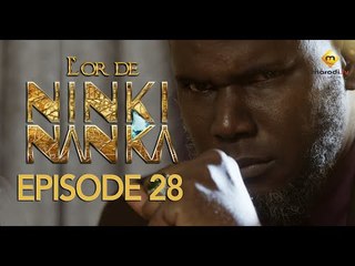 Série - L'or de Ninki Nanka - Episode 28