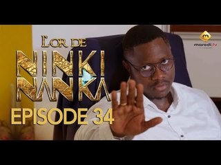 Série - L'or de Ninki Nanka - Episode 34