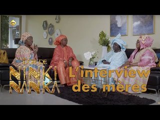 NINKI NANKA : L'interview des mères
