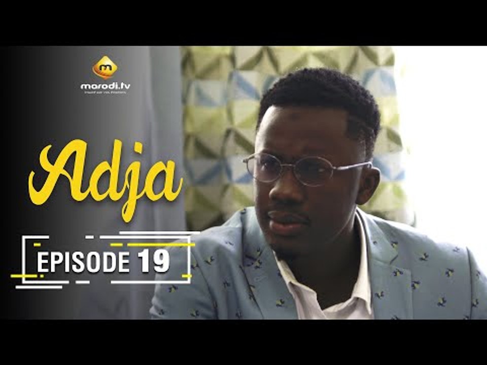 Série ADJA - Ramadan 2021 - Episode 19
