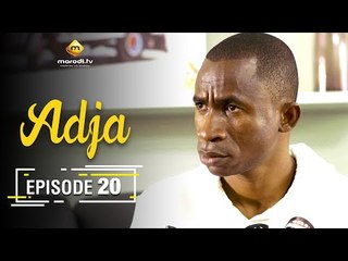 Série ADJA - Ramadan 2021 -  Episode 20