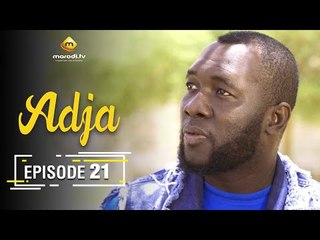 Série ADJA - Ramadan 2021 - Episode 21