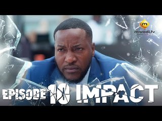 Série - Impact - Episode 10 - VOSTFR