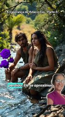 3 PARTE DA HISTORIA DE ADÃO E EVA