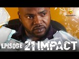 Série - Impact - Episode 21 - VOSTFR