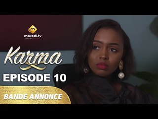 Série - Karma - Saison 2 - Episode 10 - Bande annonce