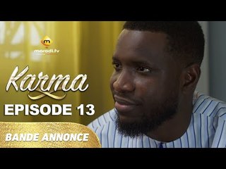 Série - Karma - Saison 2 - Episode 13 - Bande annonce