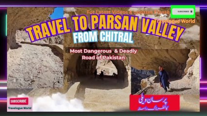 Most DANGEROUS Road in Pakistan Parsan Valley Chitral | Is Parsan Valley Road The Most TREACHEROUS Road in Pakistan ?