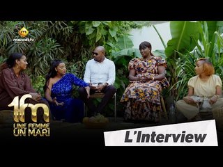 série - Une femme, un mari - L'interview