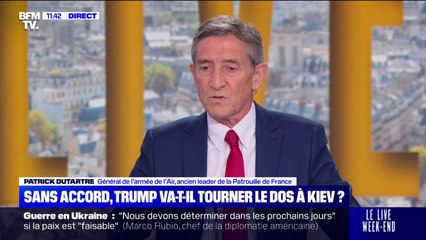 Guerre en Ukraine: Donald Trump "ne voit pas son intérêt", estime Patrick Dutartre, général de l'armée de l'Air