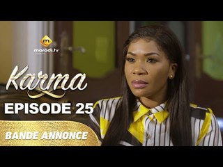 Série - Karma - Saison 2 - Episode 25 - Bande annonce - VOSTFR