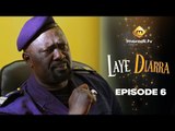 Série - Laye Diarra - Episode 6 - VOSTFR