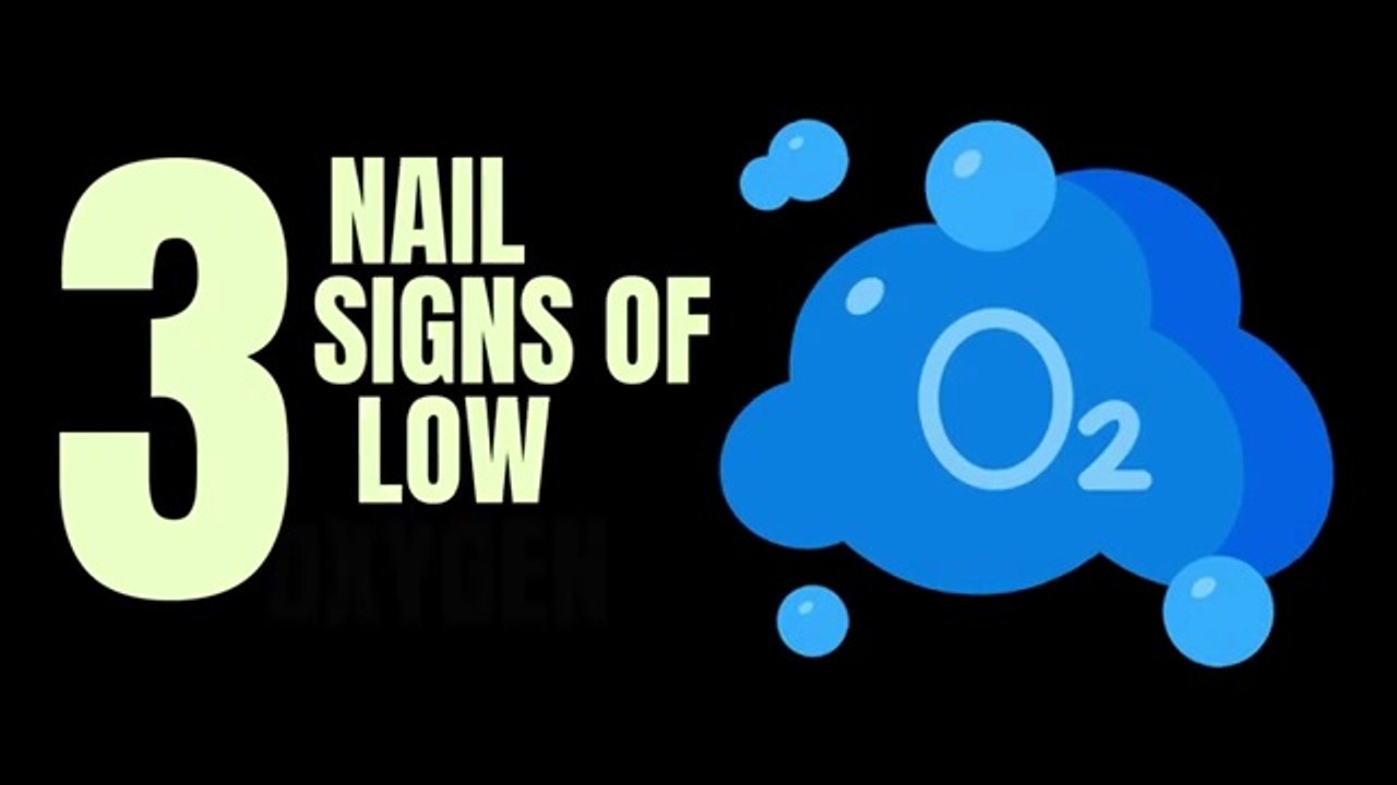 3 Nail Signs Of Low Oxygen In The Body