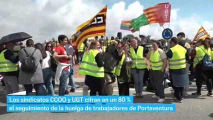 El 80% de los trabajadores de Portvaventura han secundado la huelga, según sindicatos