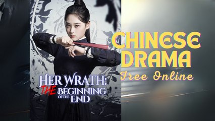 Her Wrath- The Beginning of The End Chinese drama ❤️ Goodshort