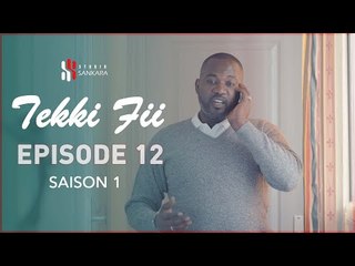 Série - Tekki Fii - Saison 1 - Episode 12 -  VOSTFR
