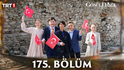 Gönül Dağı 175. Bölüm
