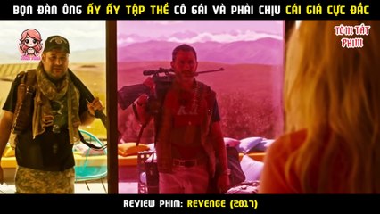 [Review Phim] Bọn Đàn Ông Ấy Ấy Tập Thể Nhầm Cô Gái Sát Thủ Và Phải Trả Gía Cực Đắc